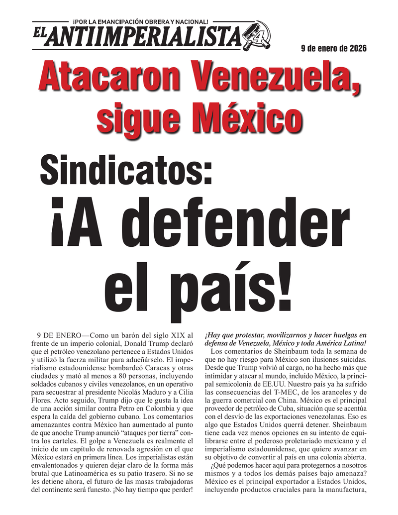 Sindicatos: ¡A defender el país!