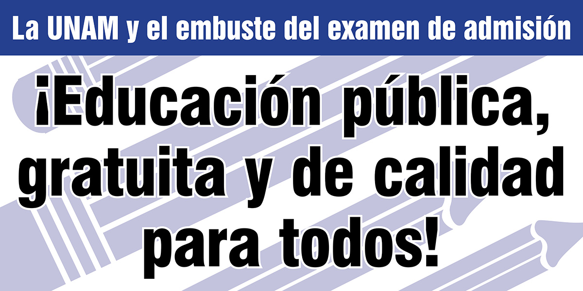 ¡Educación pública, gratuita y de calidad para todos!
