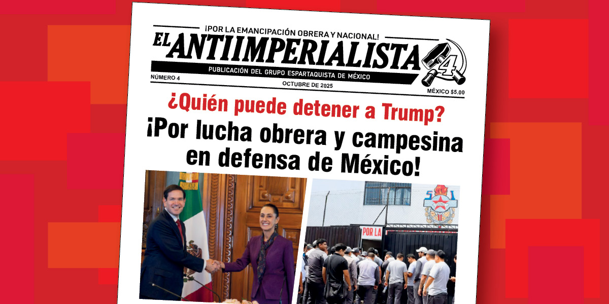 El Antiimperialista No. 4  |  24 de septiembre de 2025