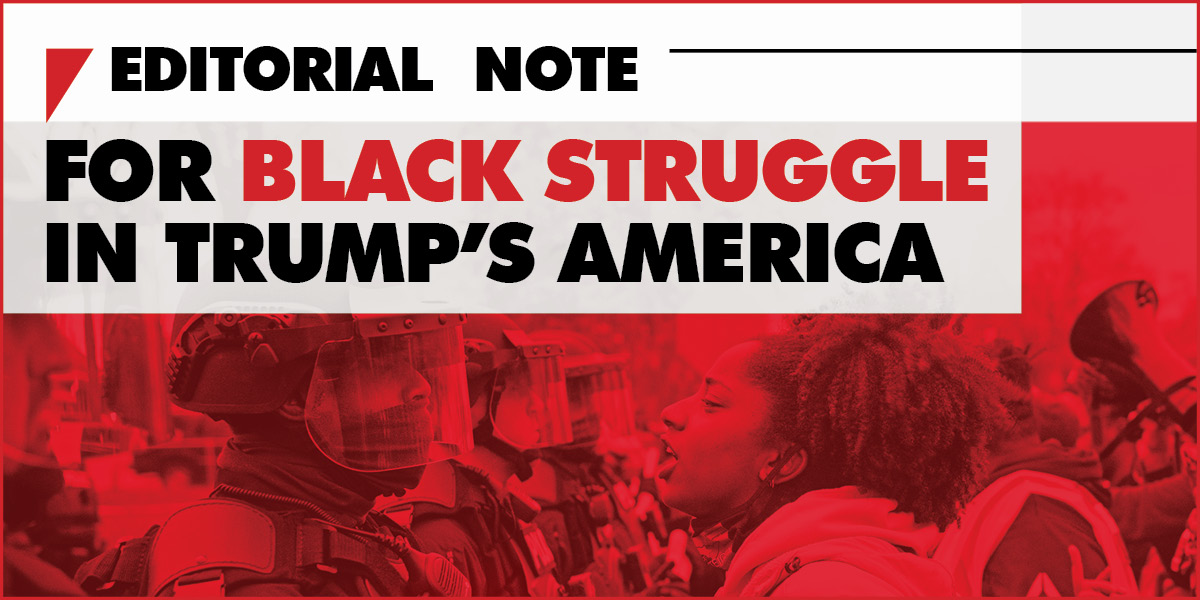 For Black Struggle in Trump’s America