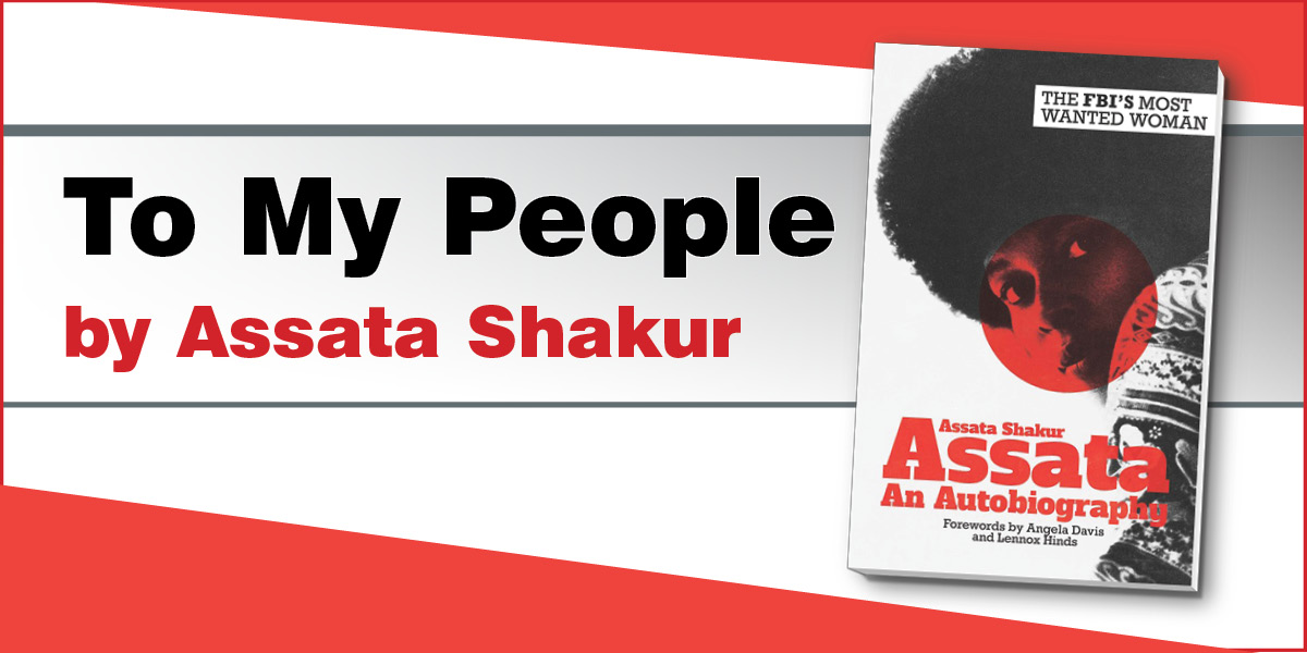 To My People by Assata Shakur