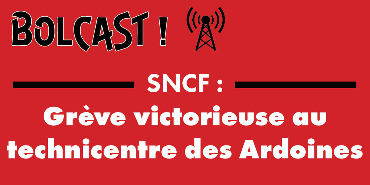 SNCF : Grève victorieuse au technicentre des Ardoines