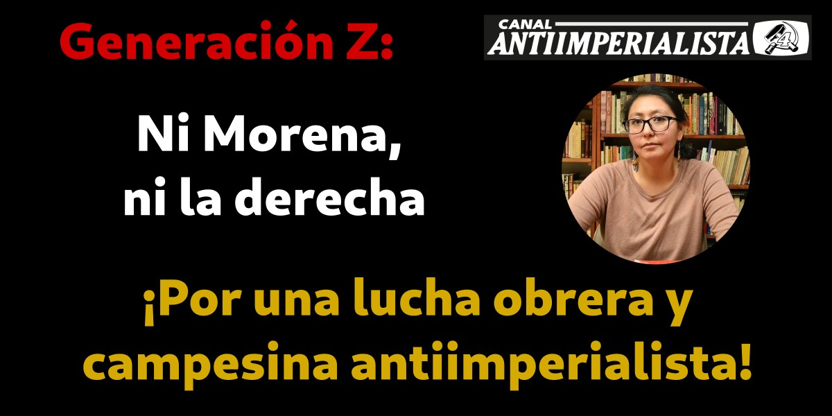 Generación Z: Ni Morena, ni la derecha.