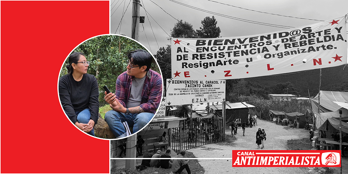 Reporte desde el Caracol Jacinto Canek: Encuentros de Arte y de Resistencia y Rebeldía