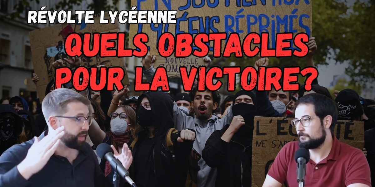 Révolte lycéenne: Quels obstacles pour la victoire?