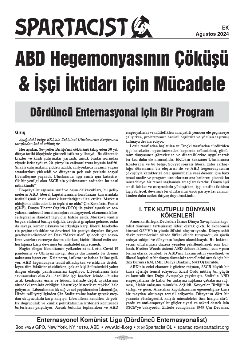 ABD Hegemonyasının Çöküşü & İşçi İktidarı için Mücadele  |  10 août 2024