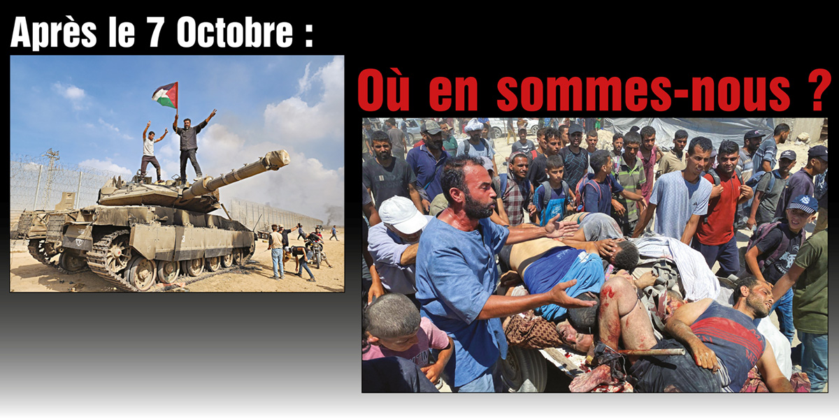 Après le 7 Octobre : Où en sommes-nous ?