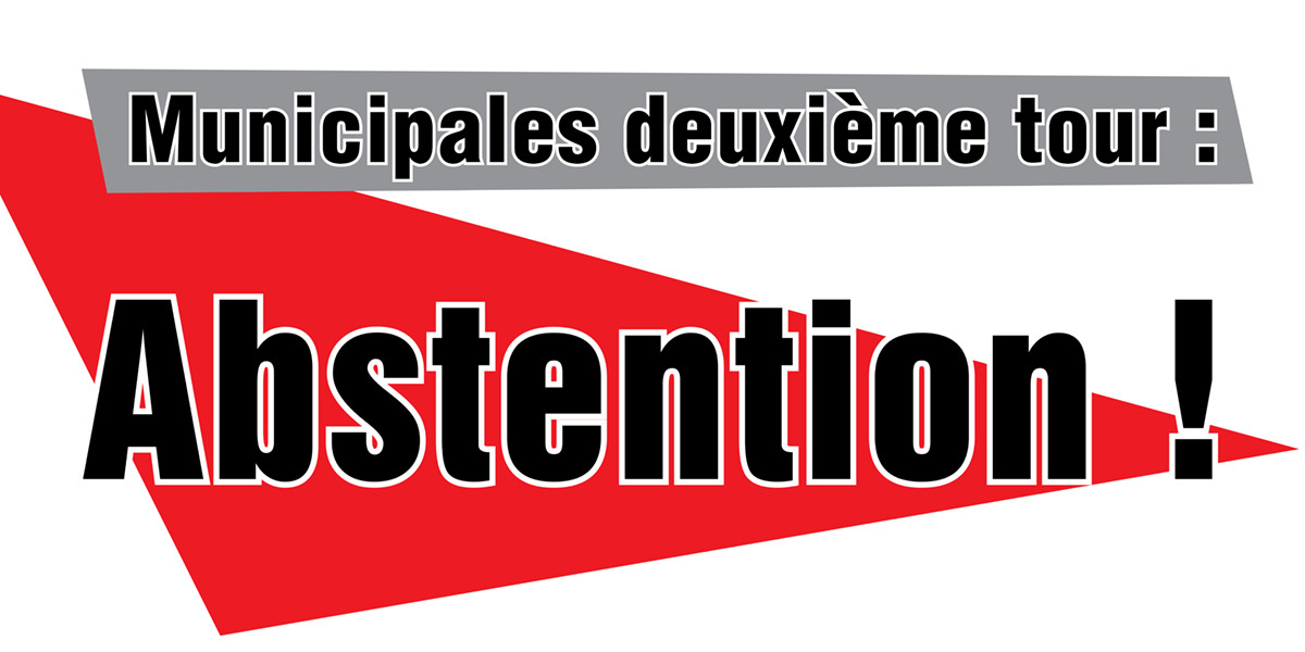 Municipales deuxième tour : Abstention !