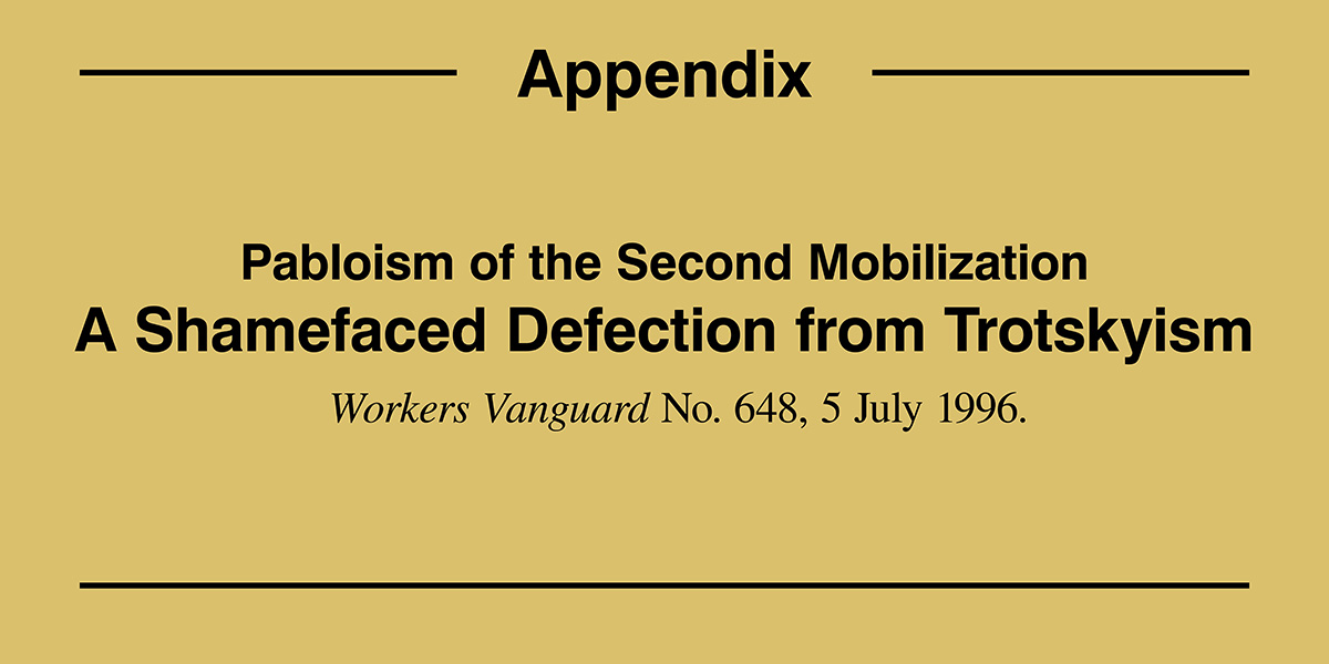 A Shamefaced Defection from Trotskyism, 5 July 1996