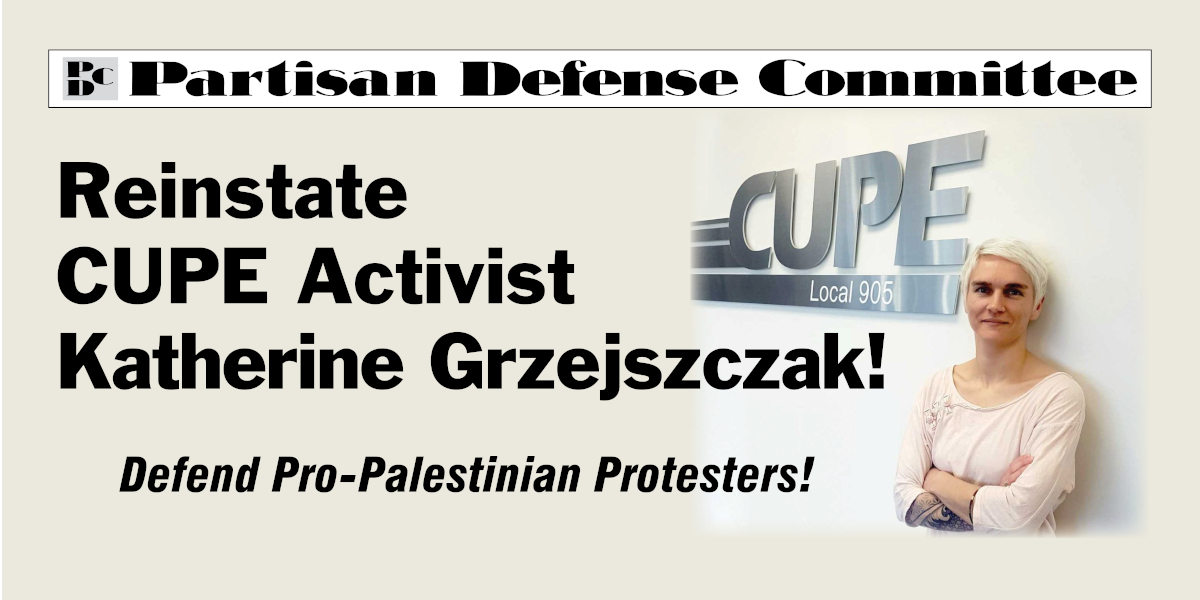 Reinstate CUPE Activist Katherine Grzejszczak!  |  4 Ιουλίου 2025