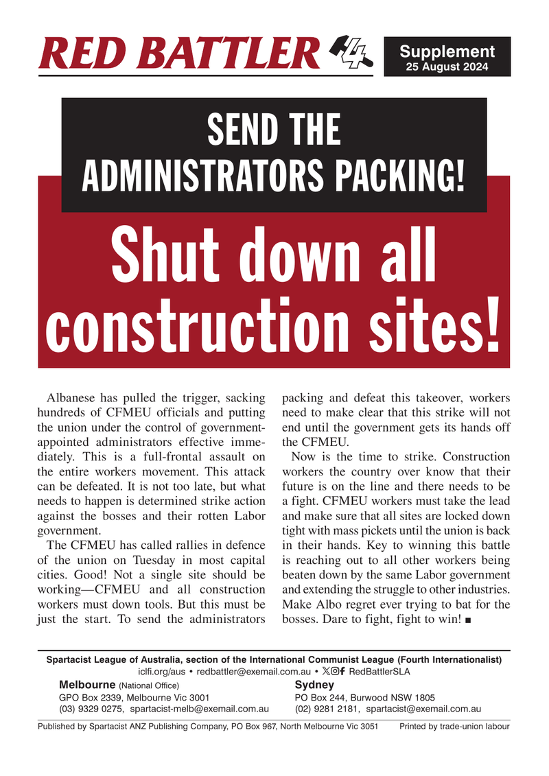 Shut down all construction sites!  |  25 August 2024