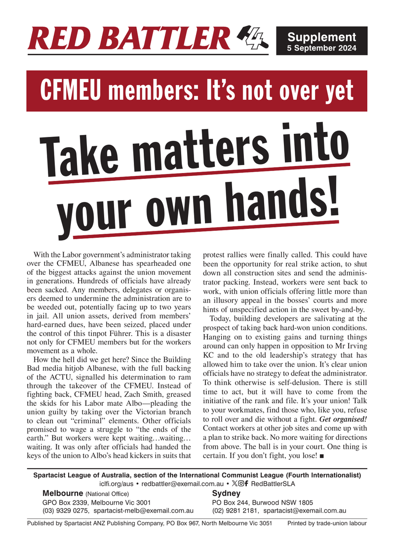 CFMEU members: It’s not over yet  |  5 Eylül 2024