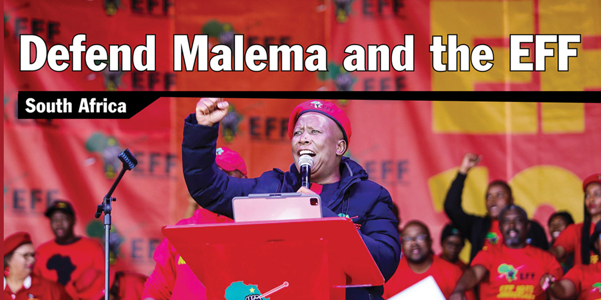 Defend Malema and the EFF