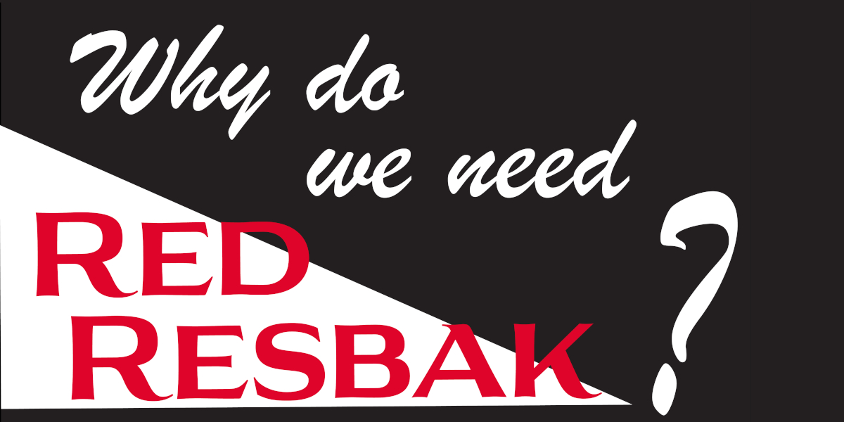 Why Do We Need Red Resbak?