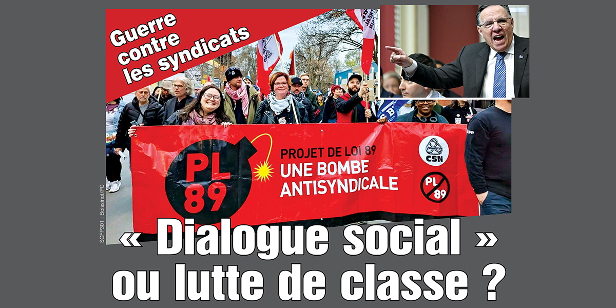 Guerre contre les syndicats | « Dialogue social » ou lutte de classe ?