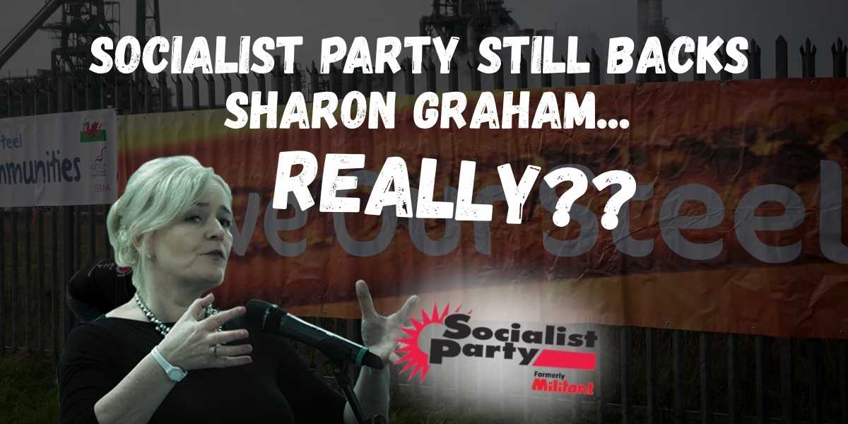 Unite elections: Why on earth does the Socialist Party still support Sharon Graham??