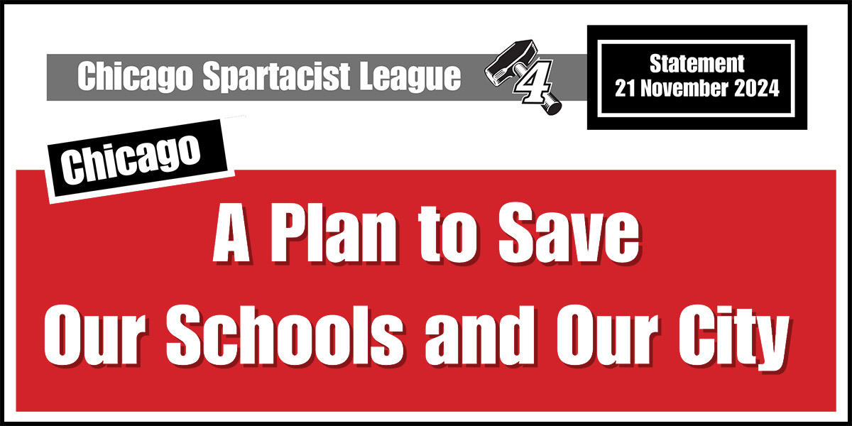 Chicago: A Plan to Save Our Schools and Our City