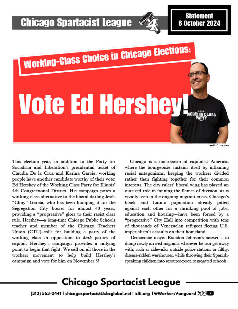 Working-Class Choice in Chicago Elections: Vote Ed Hershey!  |  2024年10月6日