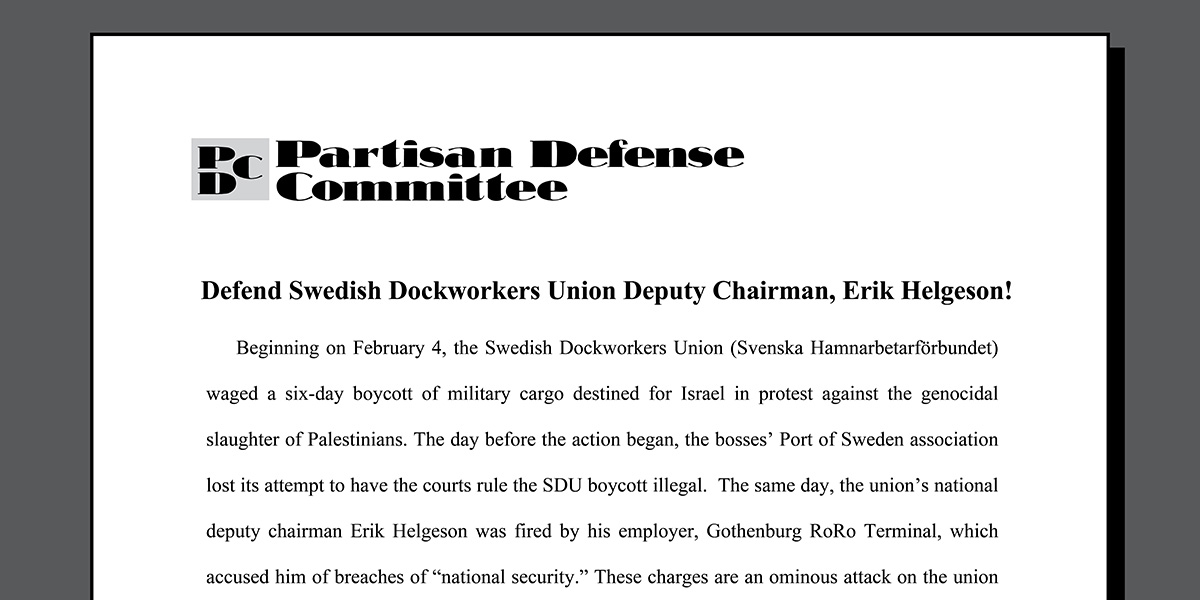 Defend Swedish Dockworkers Union Deputy Chairman, Erik Helgeson!  |  21 February 2025