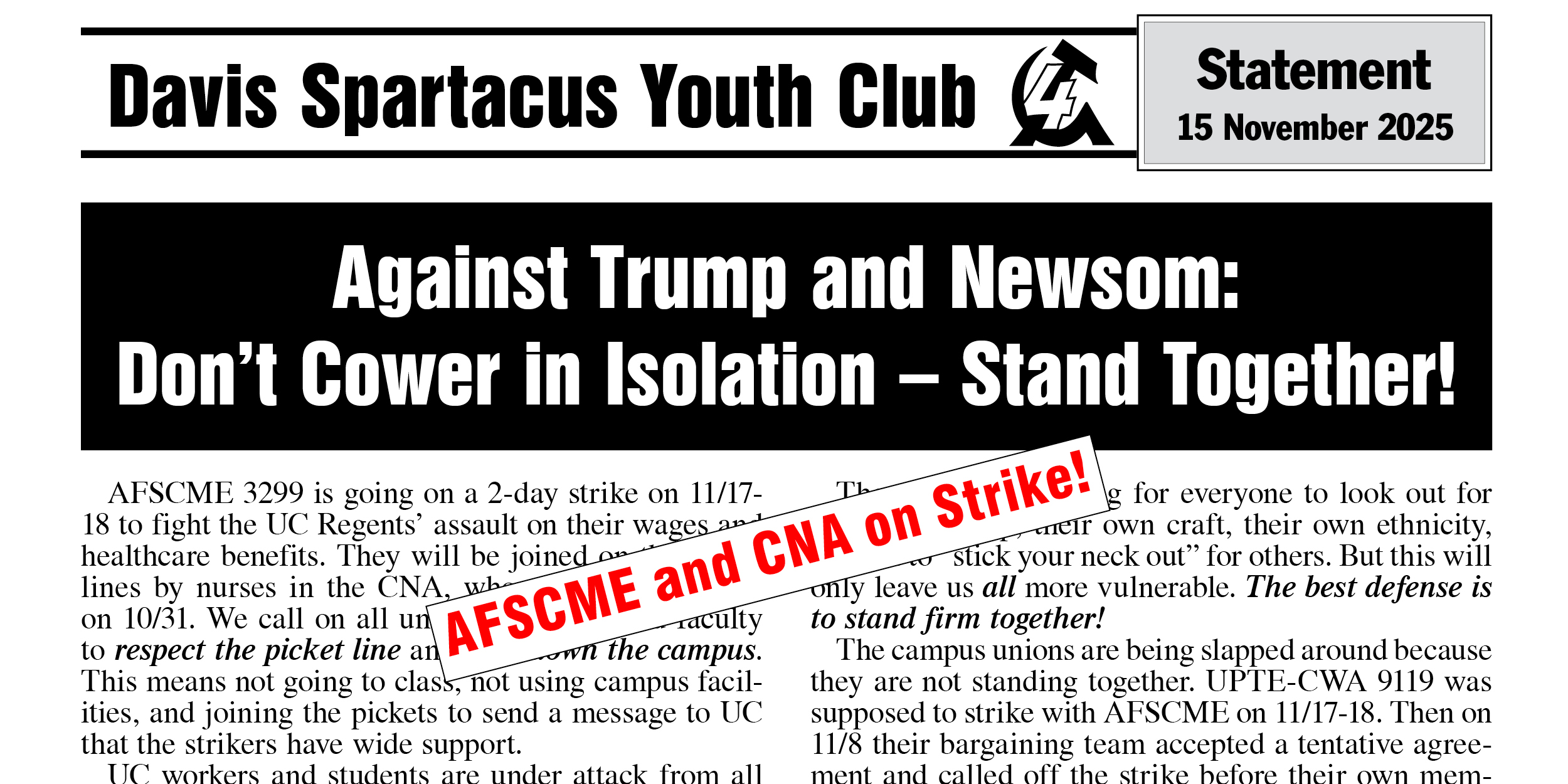 Against Trump and Newsom: Don’t Cower in Isolation – Stand Together!