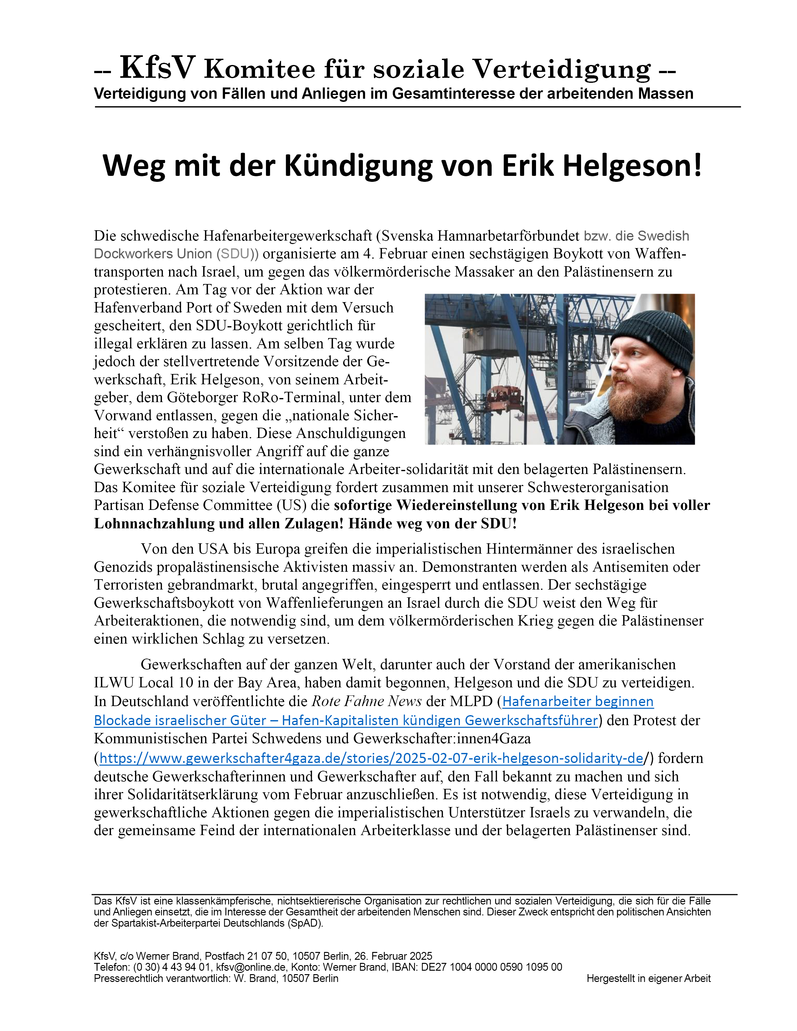 Weg mit der Kündigung von Erik Helgeson!  |  26. Februar 2025