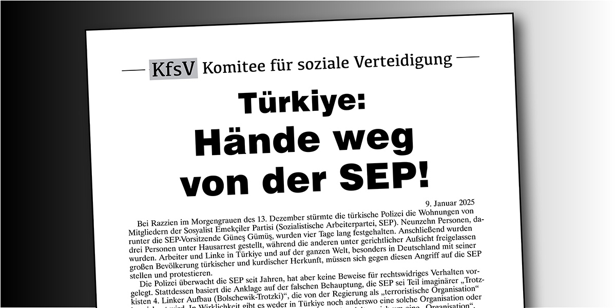 Türkiye: Hände weg von der SEP!