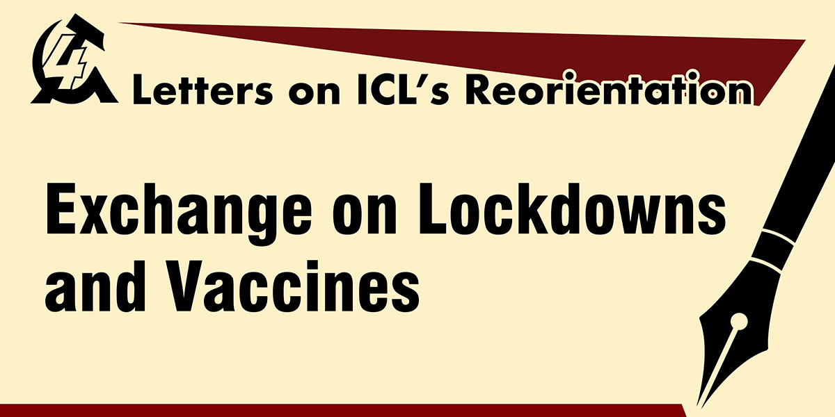 Exchange on Lockdowns and Vaccines