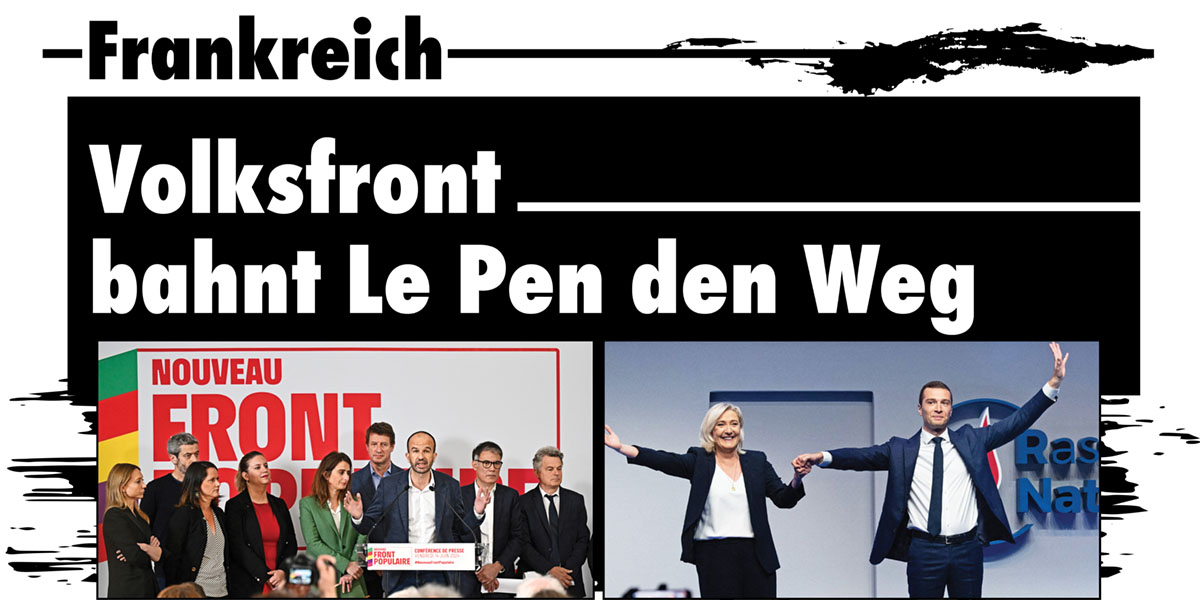 Frankreich: Volksfront bahnt Le Pen den Weg