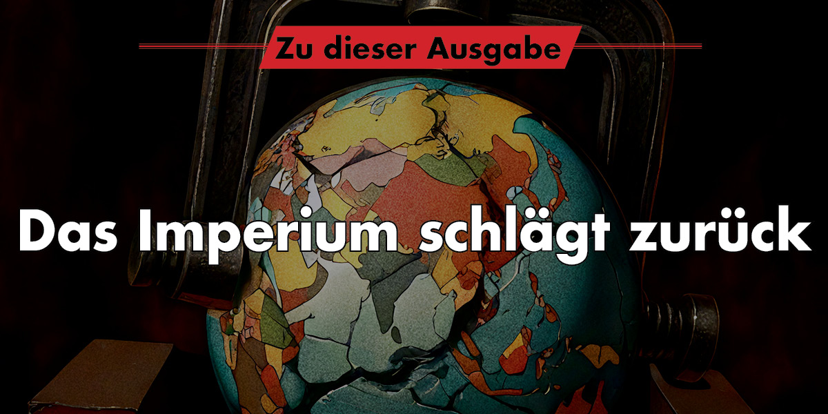 Das Imperium schlägt zurück | Zu dieser Ausgabe