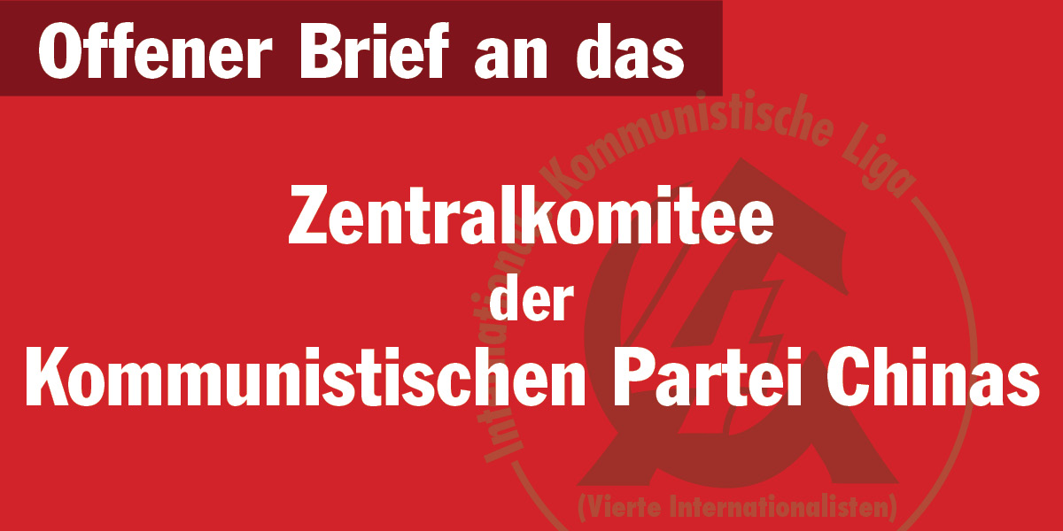 Offener Brief an das Zentralkomitee der Kommunistischen Partei Chinas