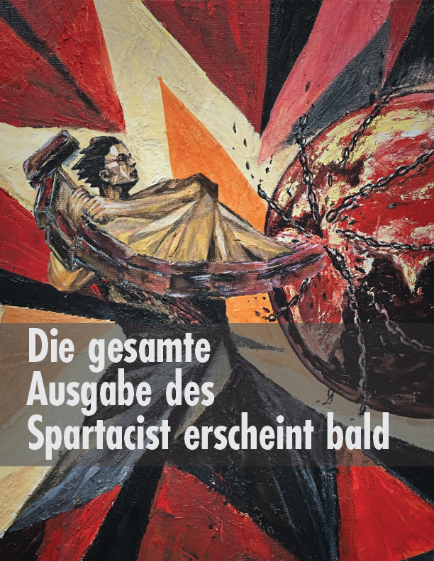 Spartacist (deutschsprachige Ausgabe) Nr. 37  |  11. Oktober 2026
