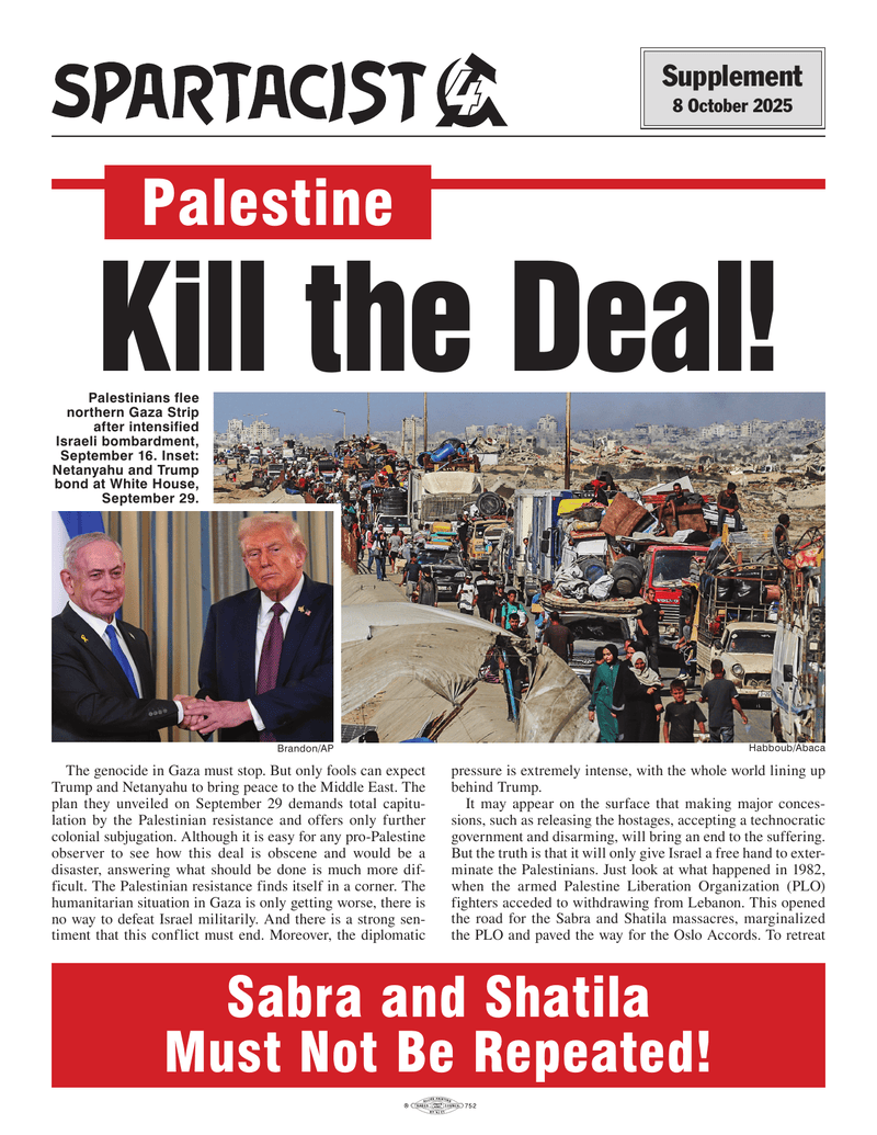 Spartacist (English edition) supplement  |  8 October 2025