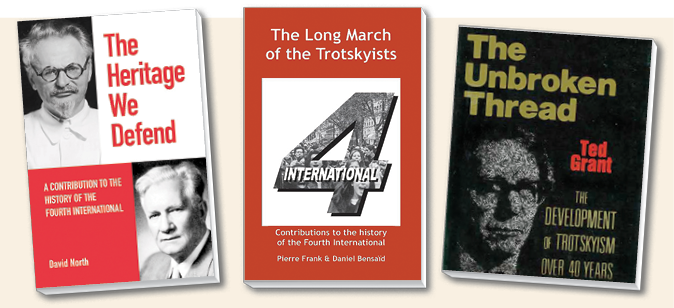 Books: The Heritage We Defend, The Long March of the Trotskyists, The Unbroken Thread