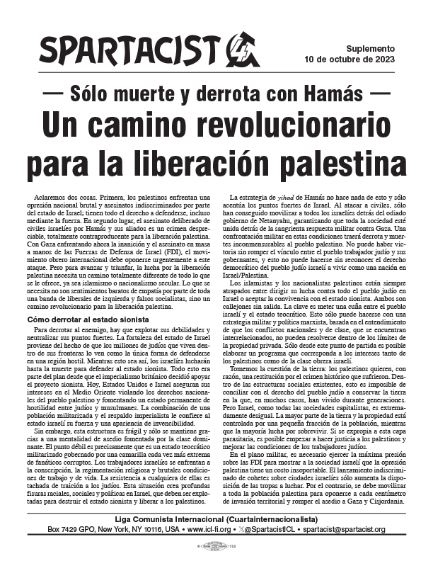 Spartacist (edición en español) ملحق  |  ١٠ أكتوبر ٢٠٢٣