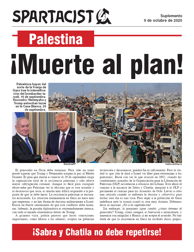 suplemento Spartacist (edición en español)  |  9 de octubre de 2025