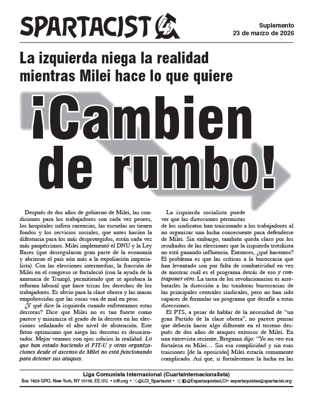 suplemento Spartacist (edición en español)  |  23 de marzo de 2026
