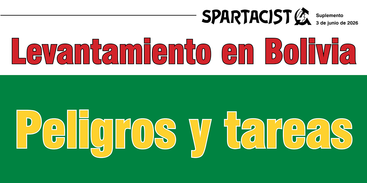 Levantamiento en Bolivia—Peligros y tareas