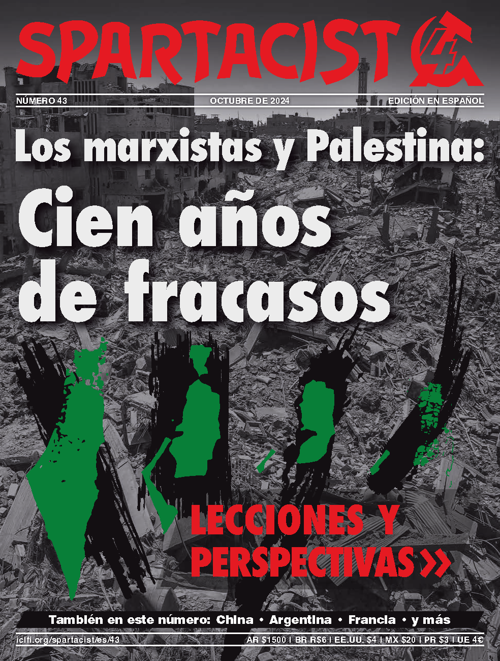 Spartacist (edición en español) מס' 43  |  18 בספטמבר 2024