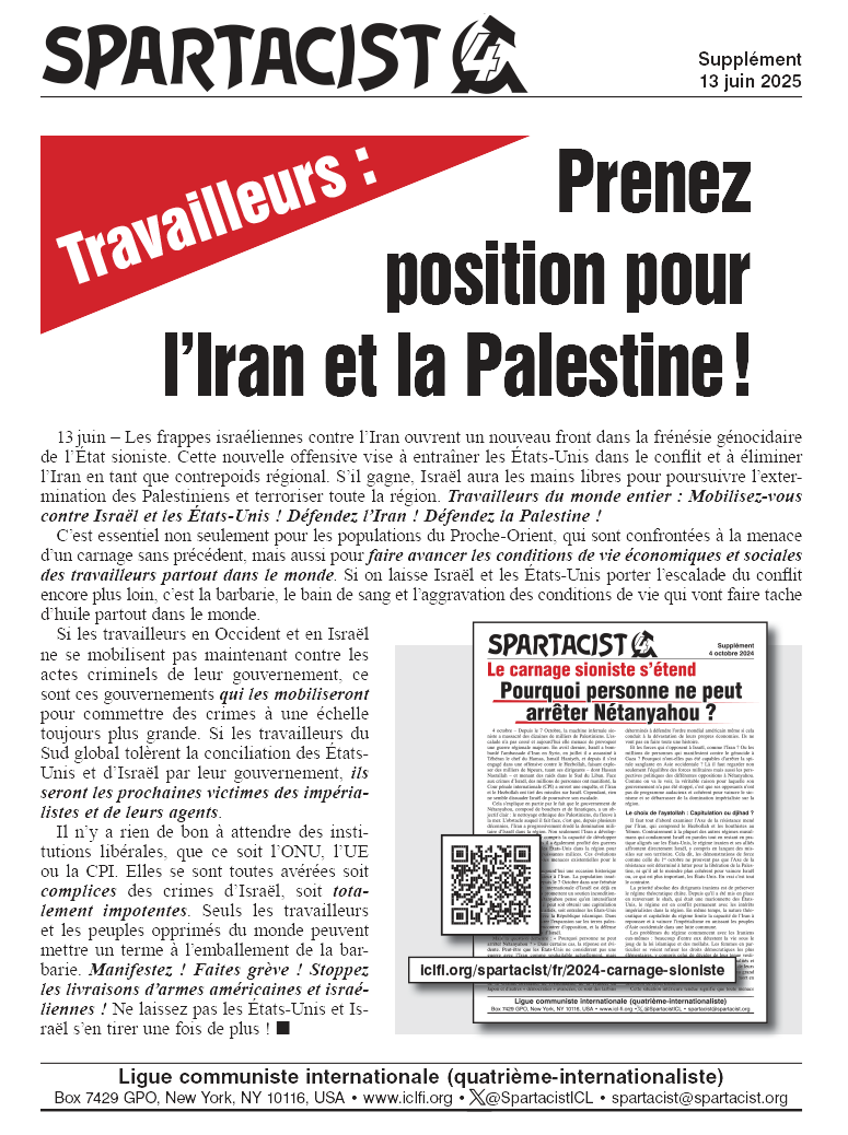 Spartacist (édition en français) (supplément)  |  13 juin 2025