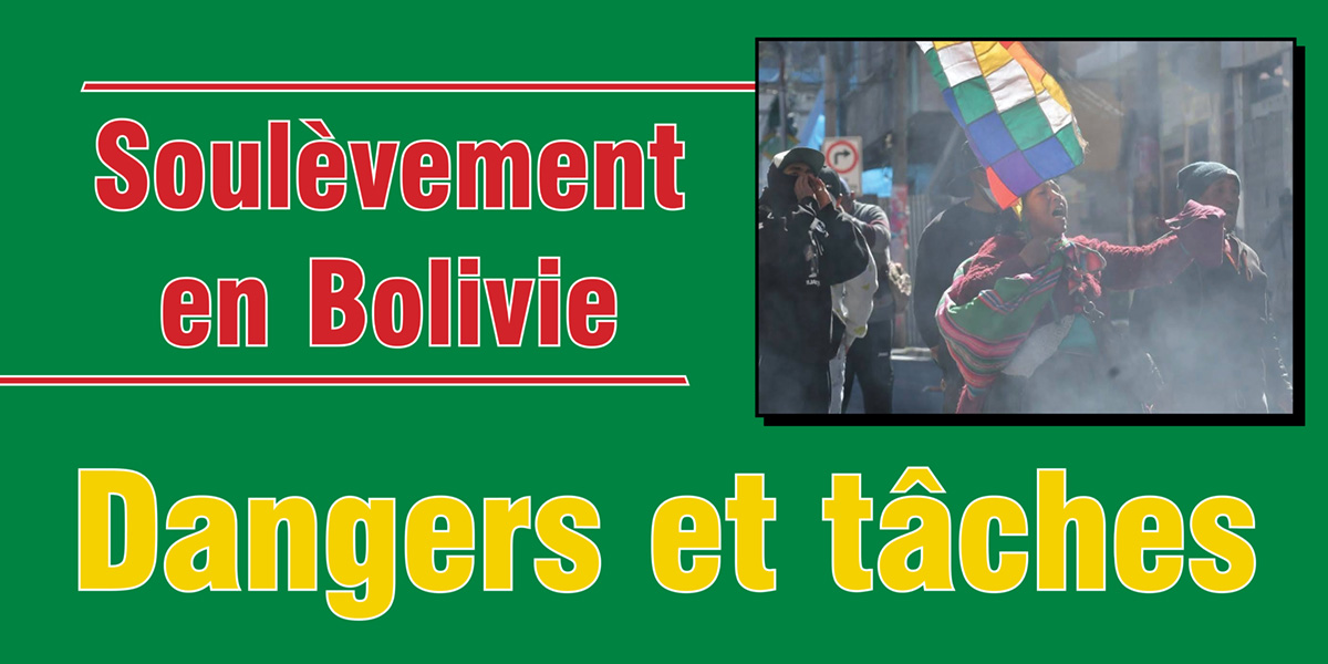 Soulèvement en Bolivie : Dangers et tâches