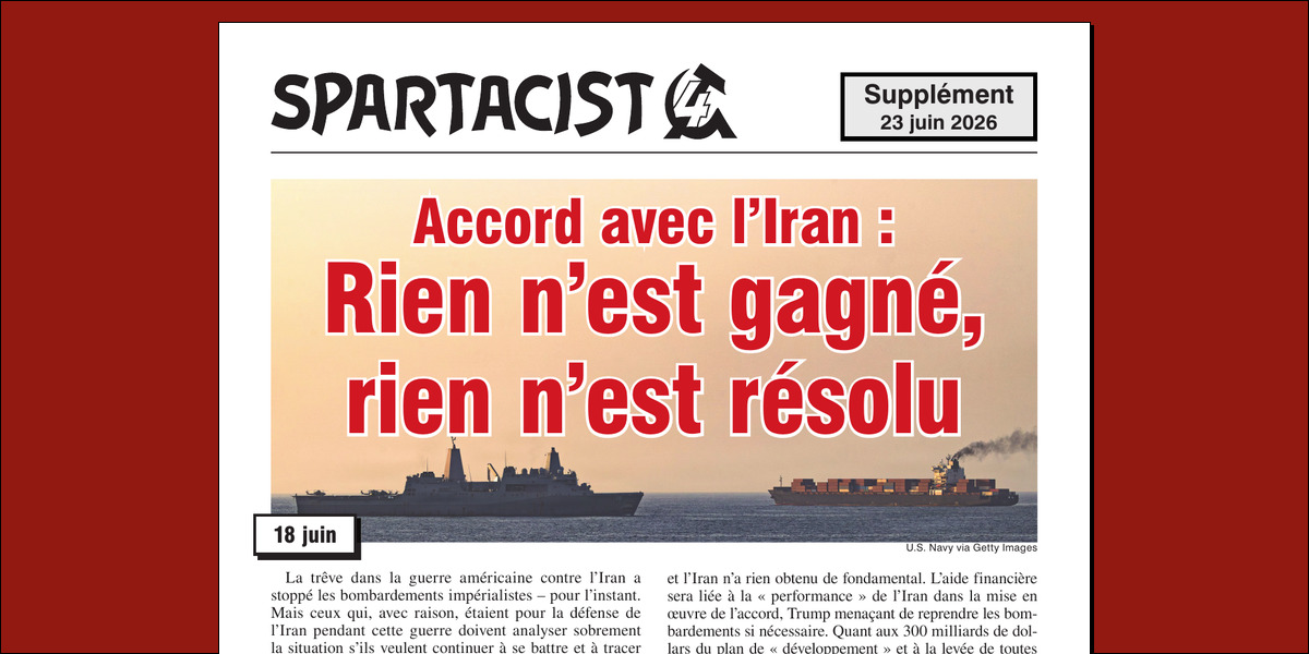 Spartacist (édition en français) (supplément)  |  23 juin 2026