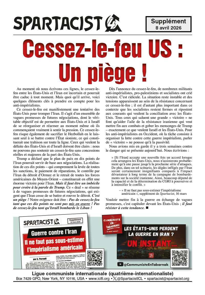 Spartacist (édition en français) (supplément)  |  8 avril 2026