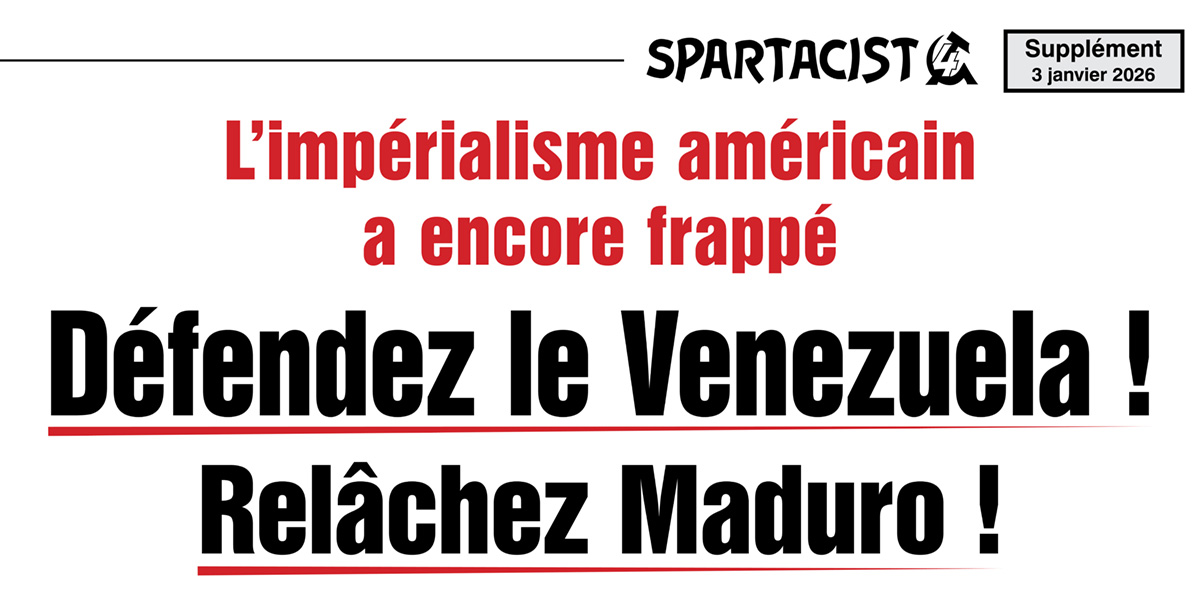Défendez le Venezuela ! Relâchez Maduro !