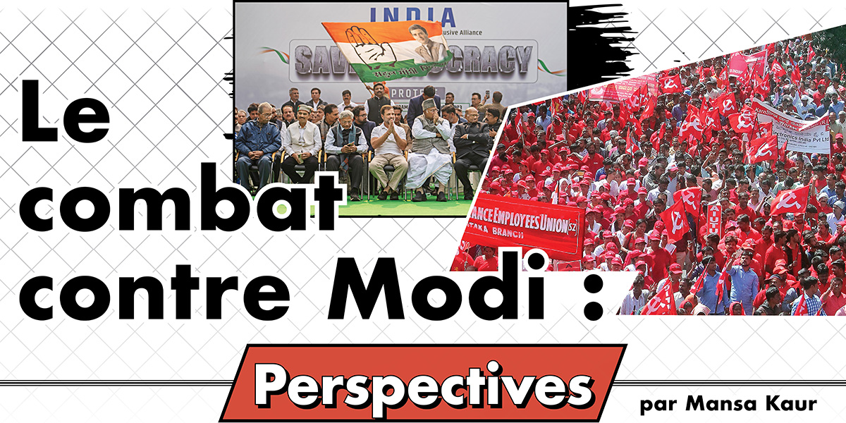 Le combat contre Modi : Perspectives