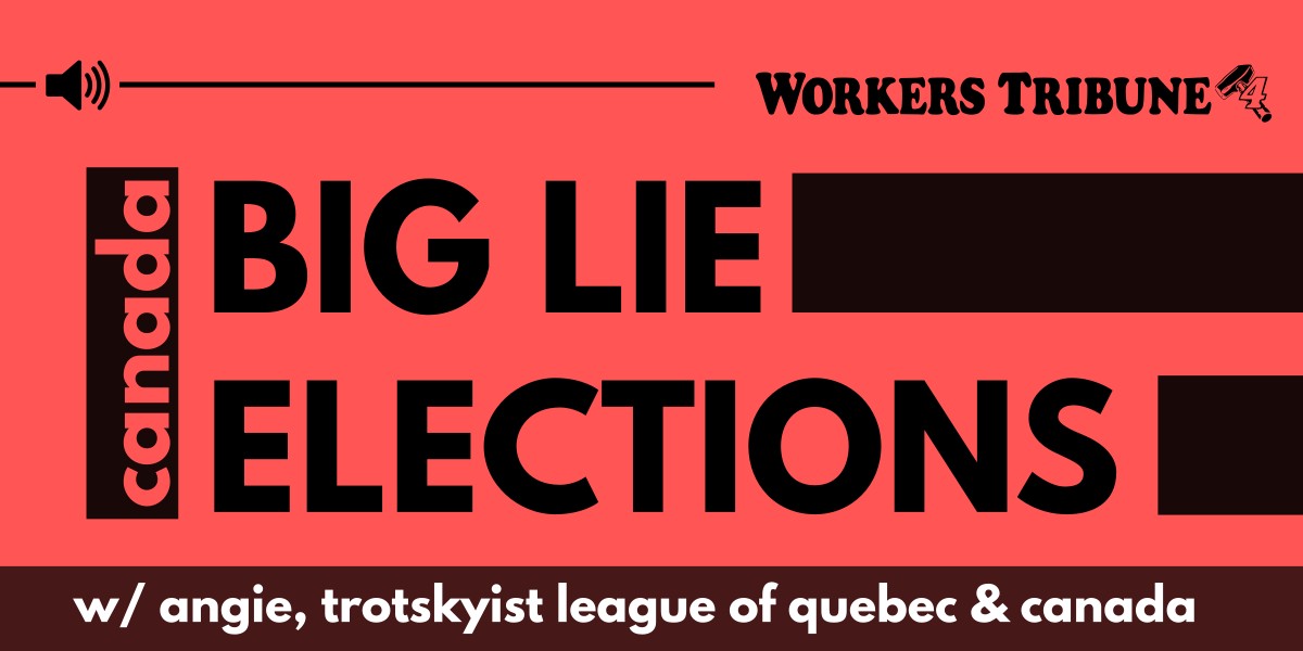 Canada's big lie elections