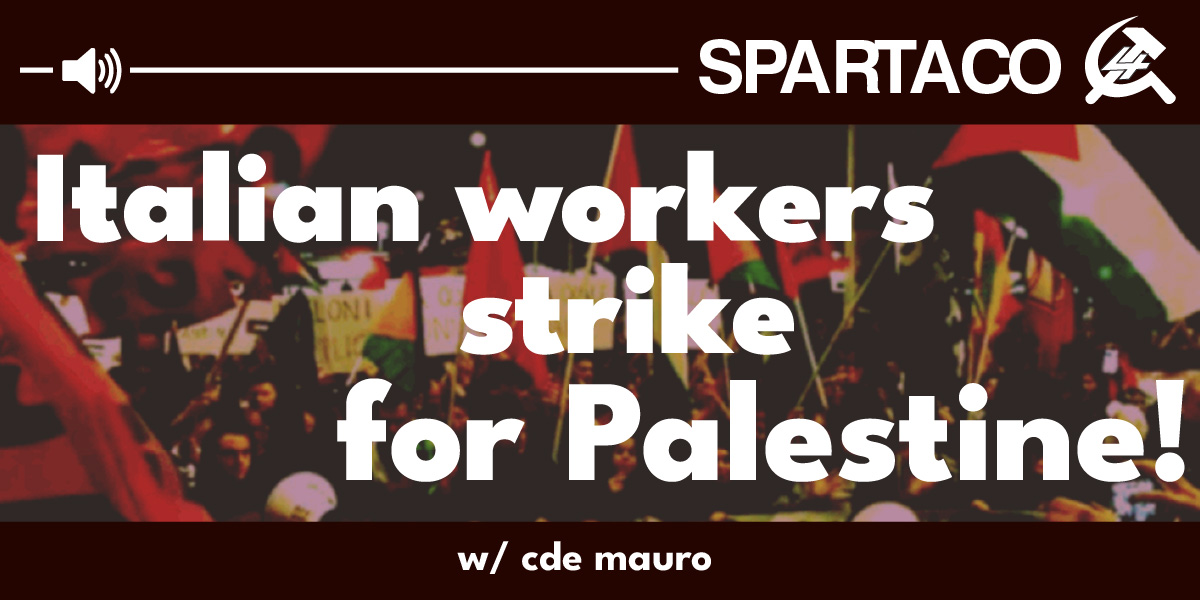 Italian workers strike for Palestine!
