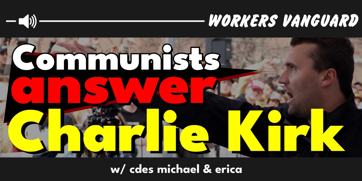 Communists answer Charlie Kirk