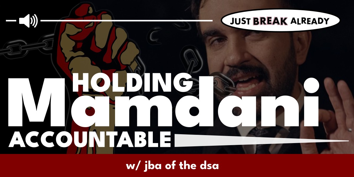 Holding Mamdani accountable