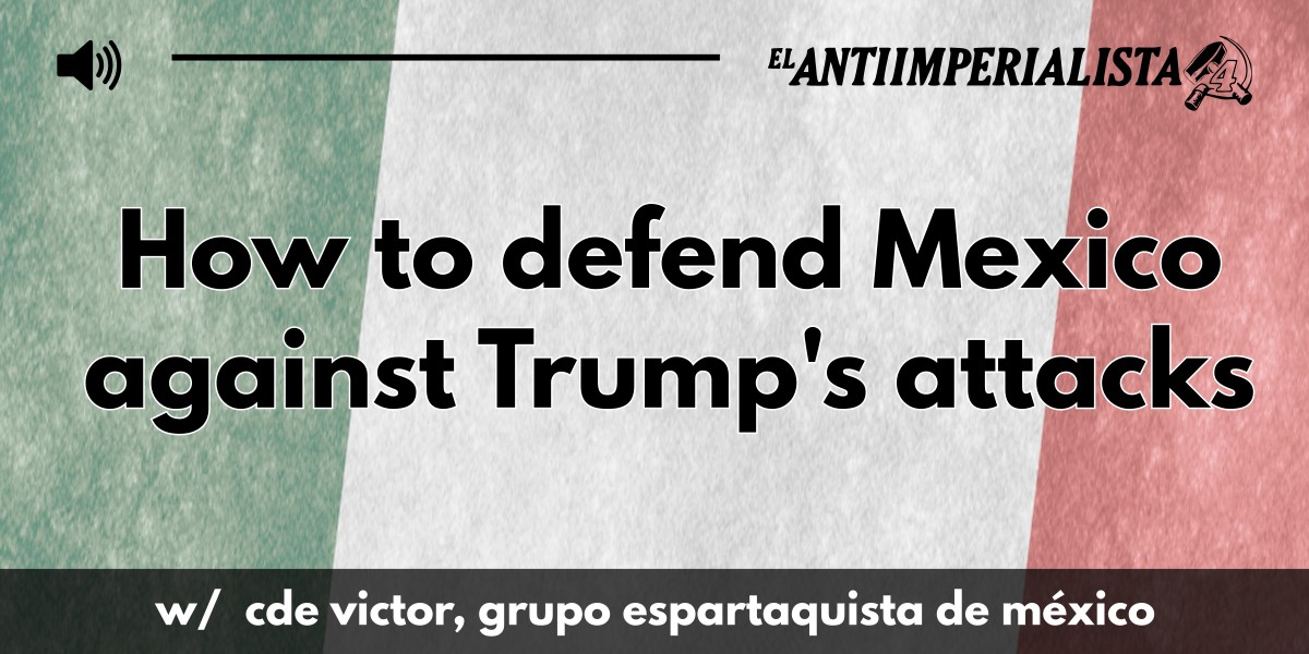 How to defend Mexico against Trump's attacks