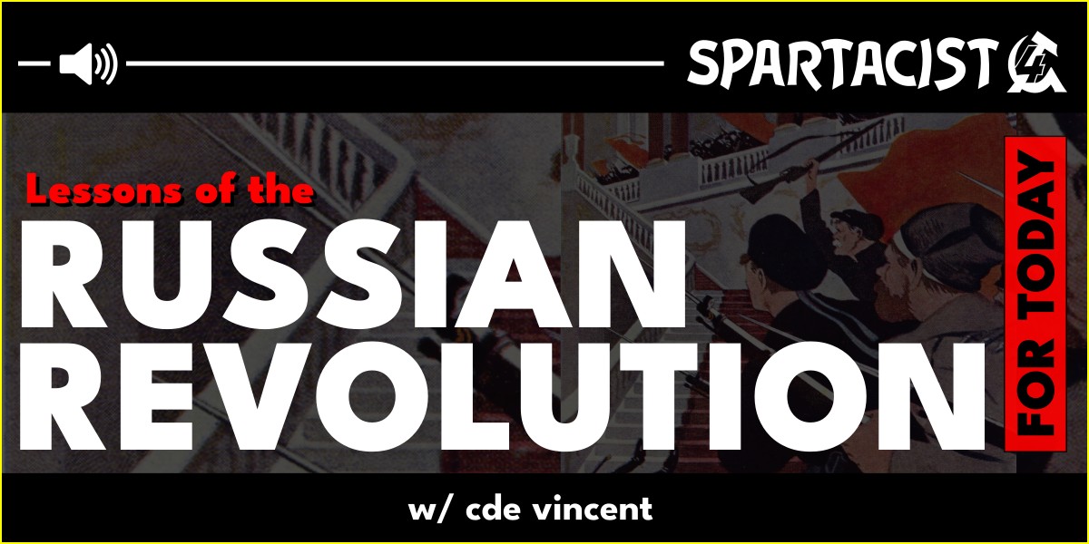 Lessons of the Russian Revolution for today